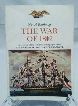 American Heritage Broadside Naval Battles Of The War Of 1812 Booklet Replacement
