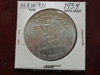 1960 Hawaii Statehood Flag Day Medal - - Hk547,  1959 Aloha State Dollar