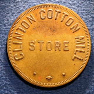 South Carolina Mill Token - Clinton Cotton Mill Store,  25¢,  Clinton,  S.  C.