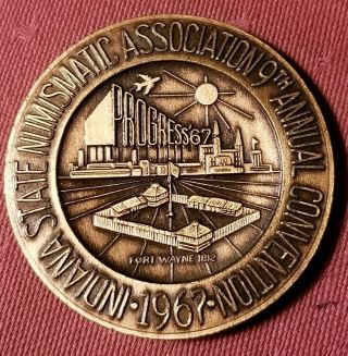 1967 Fort Wayne Indiana State Numismatic Association 9th Convention Medal Token