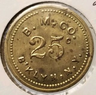 Vintage B.  M.  Co.  Brooklyn York Good For 25c In Trade Token