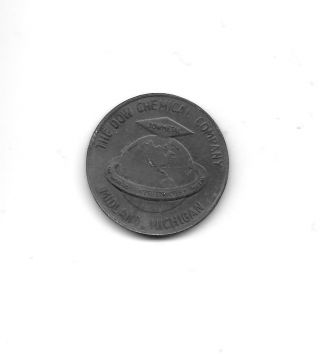 Advertising Medal - The Dow Chemical Company,  Dow Metal,  Midland,  Michigan