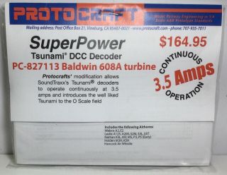 Protocraft 3.  5amp - Soundtraxx Tsunami Sound Decoder - Baldwin 608a - Pc827113
