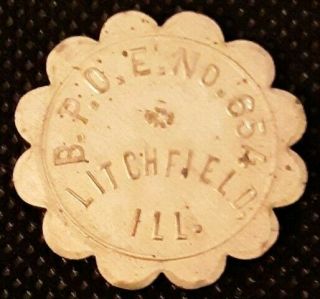 Litchfield,  Illinois.  B•p•o•e No.  654 Good For 10cts In Merchandise.  R - 3