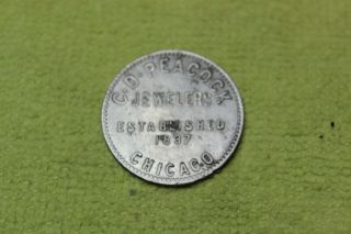 Vintage - Token - Medal - C.  D.  Peacock - Jewelers - Chicago - Diamonds - Watches - Pearls