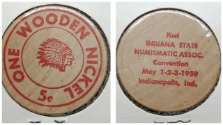 1959 Wooden Nickel ☆ First Indiana State Numismatic Association