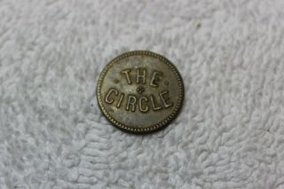 Vintage - Trade Token - The Circle - Good For 5 Cents With Bottle