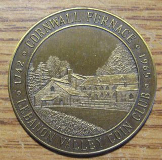 1742 - 1965 Cornwall Furnace Lebanon Valley Coin Club Medal