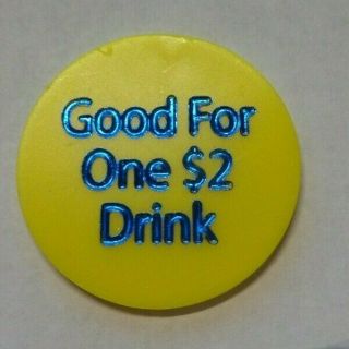 PORTAGE INDIANA AMERICAN LEGION POST 260 GOOD FOR ONE $2 DRINK TOKEN 2