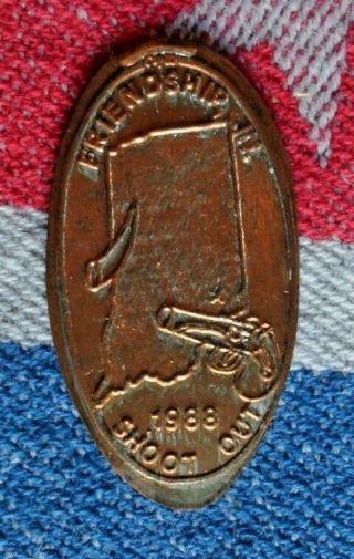 Friendship Indiana Elongated Penny In Usa Cent Shoot - Out 1988 Souvenir Coin