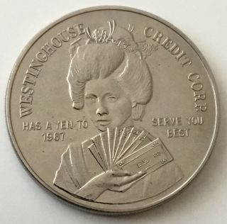 Westinghouse Credit Corporation Geisha Girl Has A Yen To Serve You Coin Medal