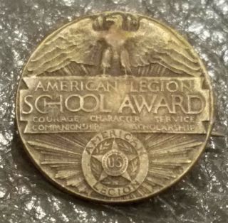 Vintage Bronze American Legion School Award Medal.  Pin