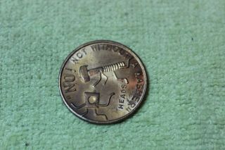 Vintage - Token - Medal - Adult - No Not Without A Washer - Plug Me In I 