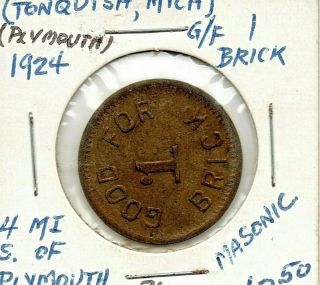 Pymouth,  Mi Good For Trade Token Masonic Temple 1924 Good For One Brick A18