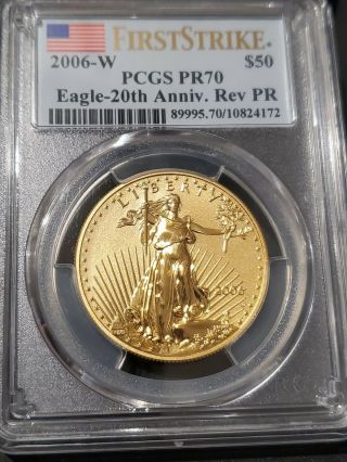 2006 - W $50 American Gold Eagle 20th Ann.  Reverse Proof Pcgs First Strike Pr70
