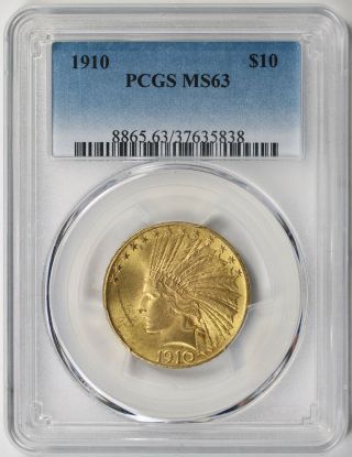 1910 Indian Head Eagle Gold $10 Ms 63 Pcgs