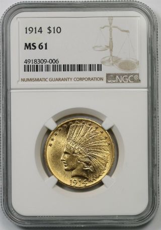 1914 $10 Ngc Ms 61 Indian Head Gold Eagle