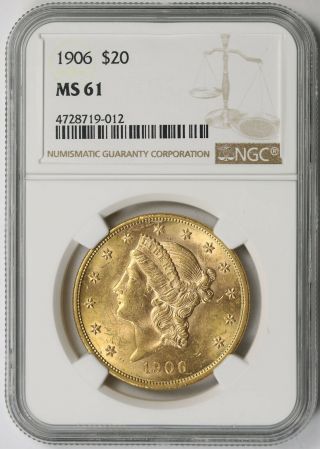 1906 Liberty Head Double Eagle Gold $20 Ms 61 Ngc