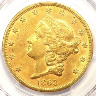 1863 - S Liberty Gold Double Eagle $20 Coin - Pcgs Uncirculated Details (unc Ms)