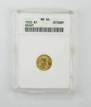 Ms64 1922 Grant Memorial Commemorative Gold Dollar - Anacs 3395