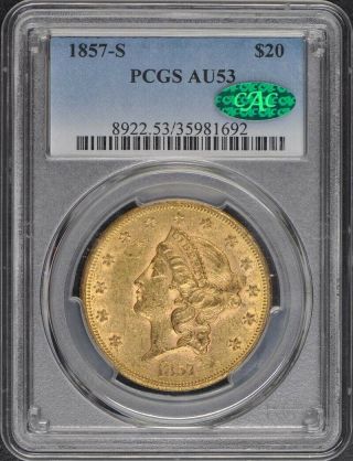 1857 - S $20 Liberty Head Double Eagle Pcgs Au53 (cac)