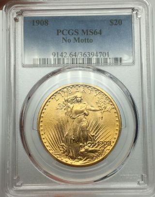 1908 No Motto Pcgs Ms64 $20 Gold Saint Gaudens Double Eagle