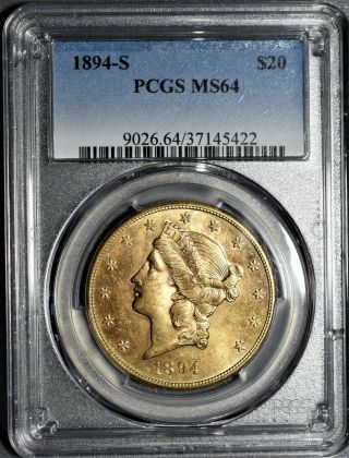 1894 - S $20 Liberty Head Gold Double Eagle Coin,  Certified By Pcgs Ms64,  Eq57