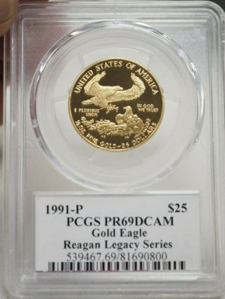 1991 P $25 Pcgs Pr69 Dcam 1/2 Oz American Gold Eagle Reagan Legacy