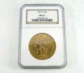 1891 - S U.  S.  Gold $20 Dollar Liberty Double Eagle Ngc Certified Ms61 Slabbed Coin