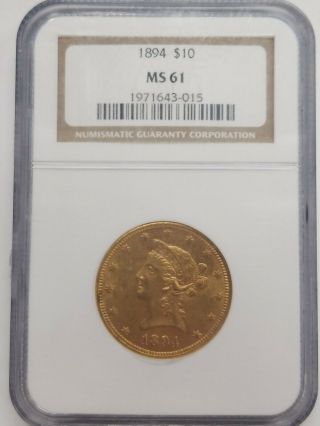1894 $10 Gold Eagle United States Coronet Head Coin Ngc Graded Ms61 Pgv $925