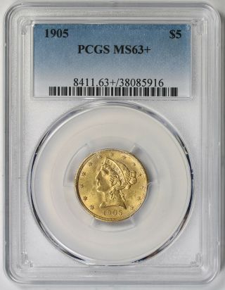 1905 Liberty Head Half Eagle Gold $5 Ms 63,  Plus Pcgs
