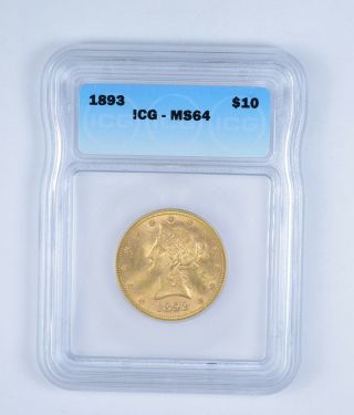 Ms64 1893 $10.  00 Liberty Head Gold Eagle - Graded By Icg 9650