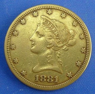 1881 United States Gold Liberty Head $10 Dollar Eagle Coin