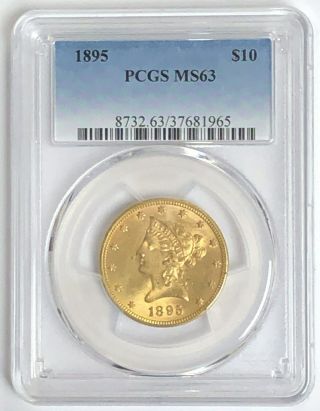 1895 Eagle Liberty Head $10 Ten Dollar Gold Coin Pcgs Ms63