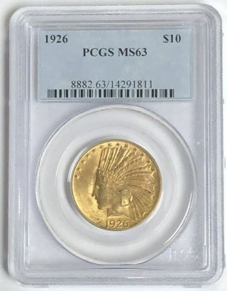 1926 Indian Head $10 Ten Dollar Gold Coin Pcgs Ms63