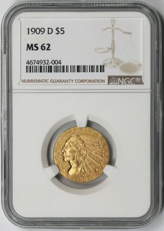 1909 - D Indian Head Half Eagle Gold $5 Ms 62 Ngc