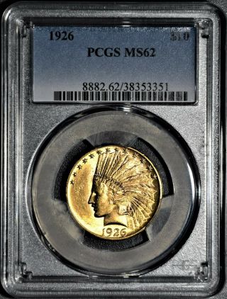 1926 $10 Indian Head Gold Eagle Coin,  Certified By Pcgs Ms62,  Jb48
