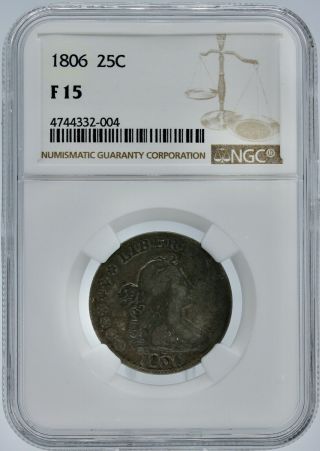 1806 Draped Bust 25c Quarter Ngc Fine 15