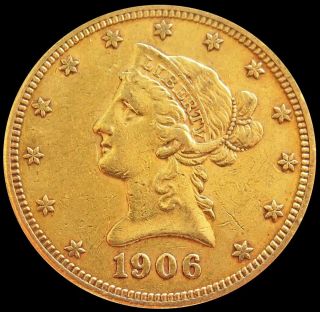 1906 S Gold United States $10 Dollar Liberty Head Eagle Coin San Francisco