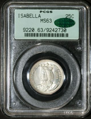 1893 Isabella Commemorative Quarter Pcgs Ms63 Cac Ogh