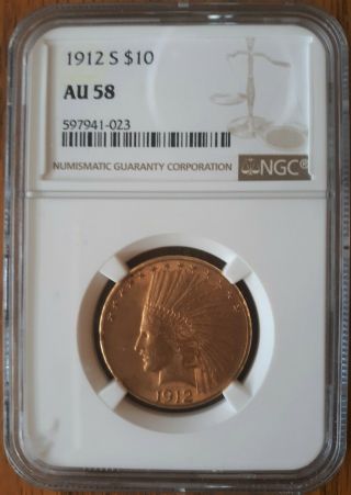1912 - S Ngc Au58 $10 Indian Gold Eagle (best Buy On Ebay)