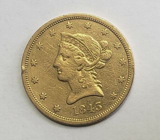 1843 - O $10 Gold Scarce Date 2