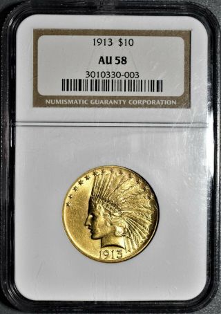 1913 $10 Indian Head Gold Eagle Coin,  Certified By Ngc Au58,  Eq51