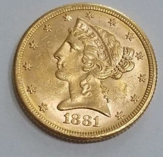 1881 P $5 Gold Piece Bu