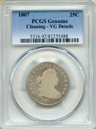 1807 Draped Bust Quarter Dollar Pcgs Cleaning Vf Details 50c (81255488