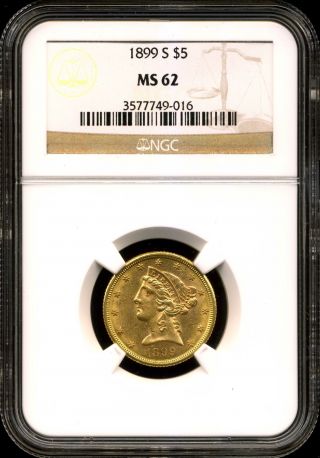 1899 - S $5 Liberty Head Gold Five Dollar Half Eagle Ms62 Ngc 3577749 - 016