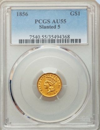 1856 Slant 5 Type 3 $1 Dollar Gold Ngc 55