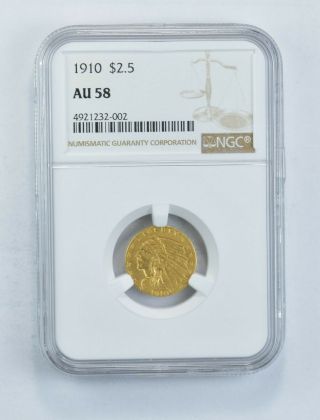 Au58 1910 $2.  50 Indian Head Gold Quarter Eagle - Graded Ngc 904