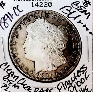 1891 Cc Morgan Dollar Gem Bu,  Flawless Proof Like Perfect Cheek Nr 14220