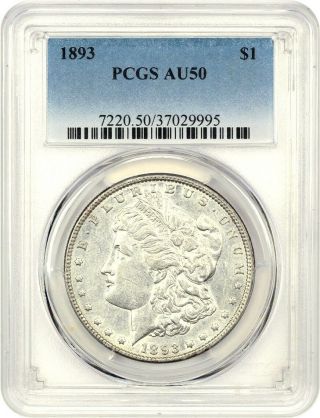1893 $1 Pcgs Au50 - Better Date P - - Morgan Silver Dollar